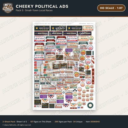 Alpine Railworks 30060HO HO Scale Cheeky Political Ads