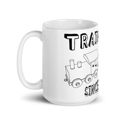 Training Since Birth Mug